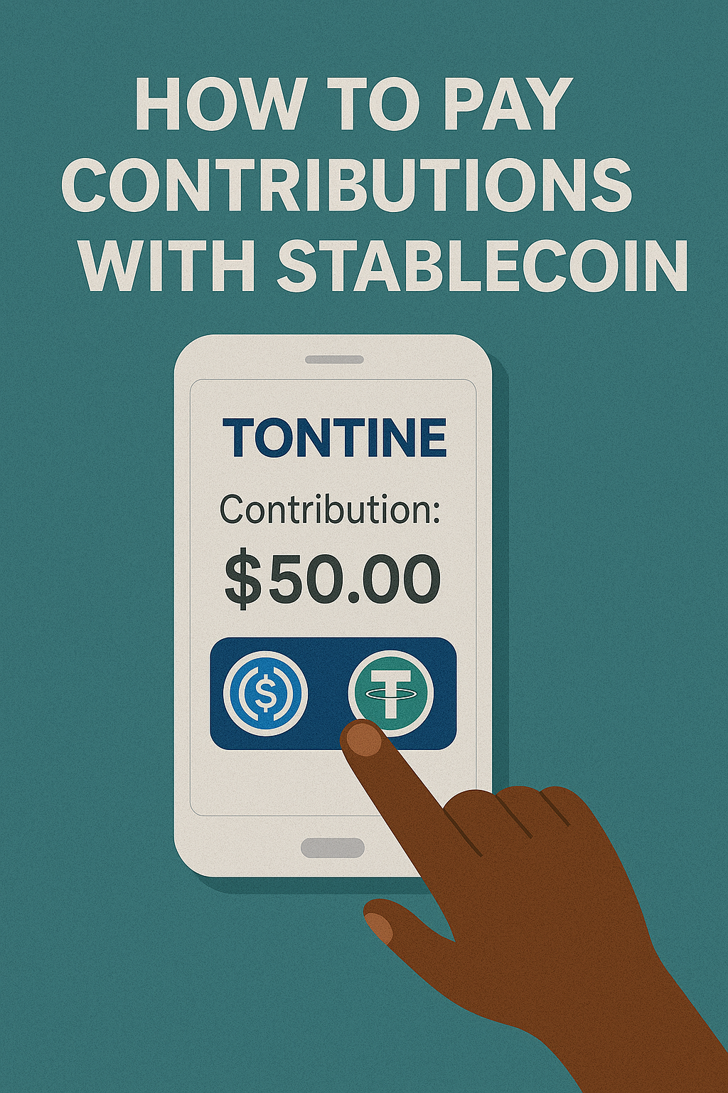 Comment Payer les Contributions de Tontine avec des Cryptomonnaies Stables